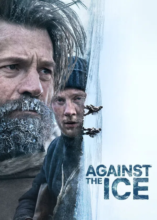 Poster phim Against the Ice trên Phim Mới