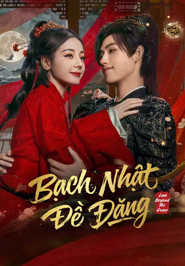 Poster phim Bạch Nhật Đề Đăng trên Phim Mới