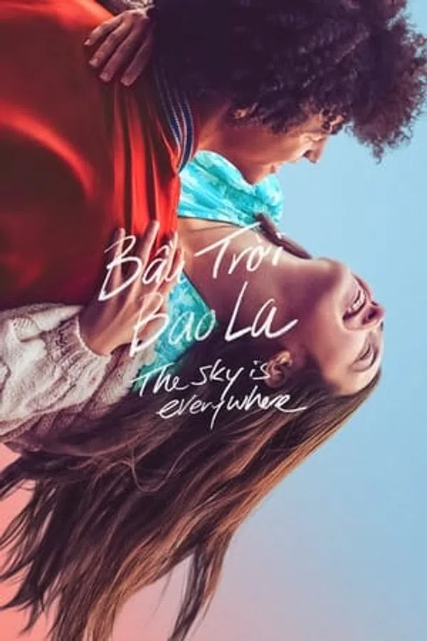 Poster phim Bầu Trời Ở Khắp Mọi Nơi trên Phim Mới