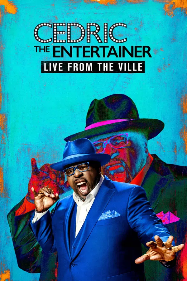 Poster phim Cedric the Entertainer: Live from the Ville trên Phim Mới