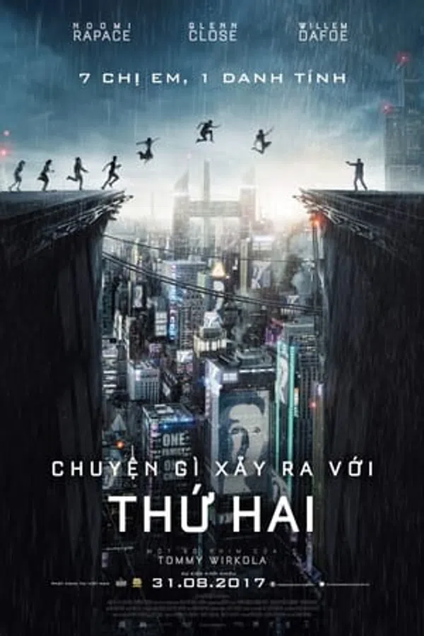 Poster phim Chuyện Gì Xảy Ra Với Thứ Hai trên Phim Mới