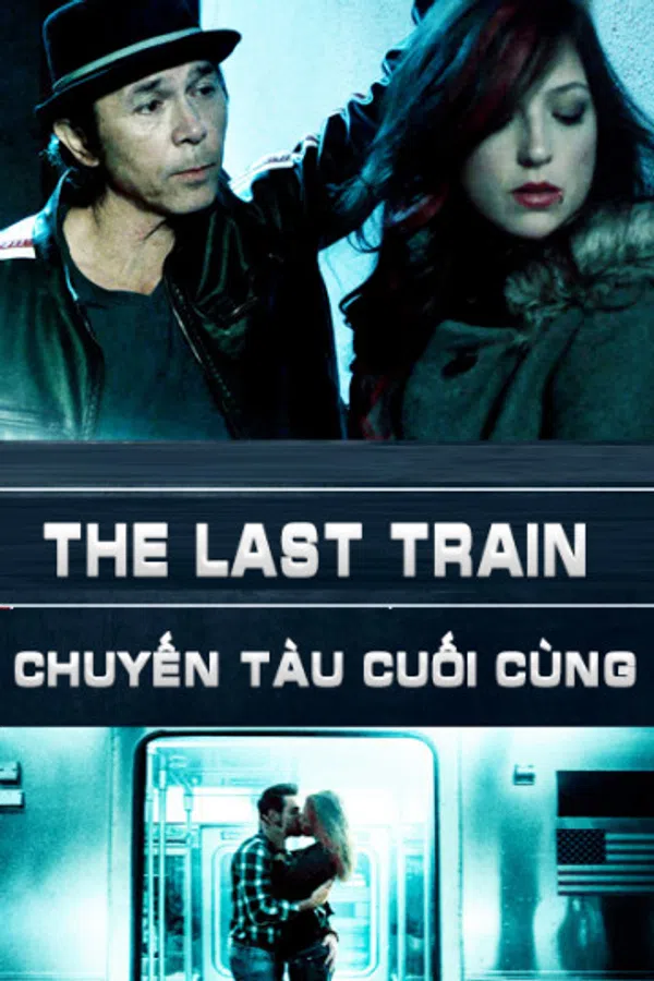 Poster phim Chuyến Tàu Cuối Cùng trên Phim Mới