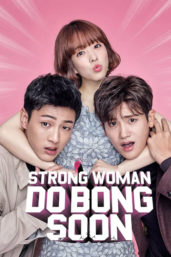 Poster phim Cô Nàng Mạnh Mẽ Do Bong Soon trên Phim Mới
