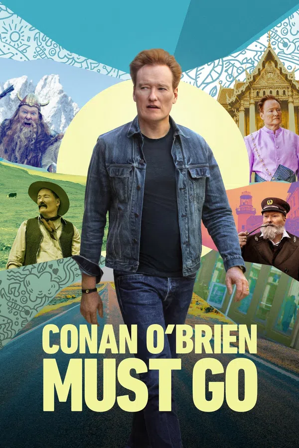 Poster phim Conan O'brien Phải Đi Bằng Được (Phần 1) trên Phim Mới