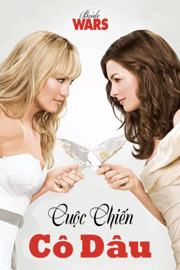 Poster phim Cuộc Chiến Cô Dâu trên Phim Mới