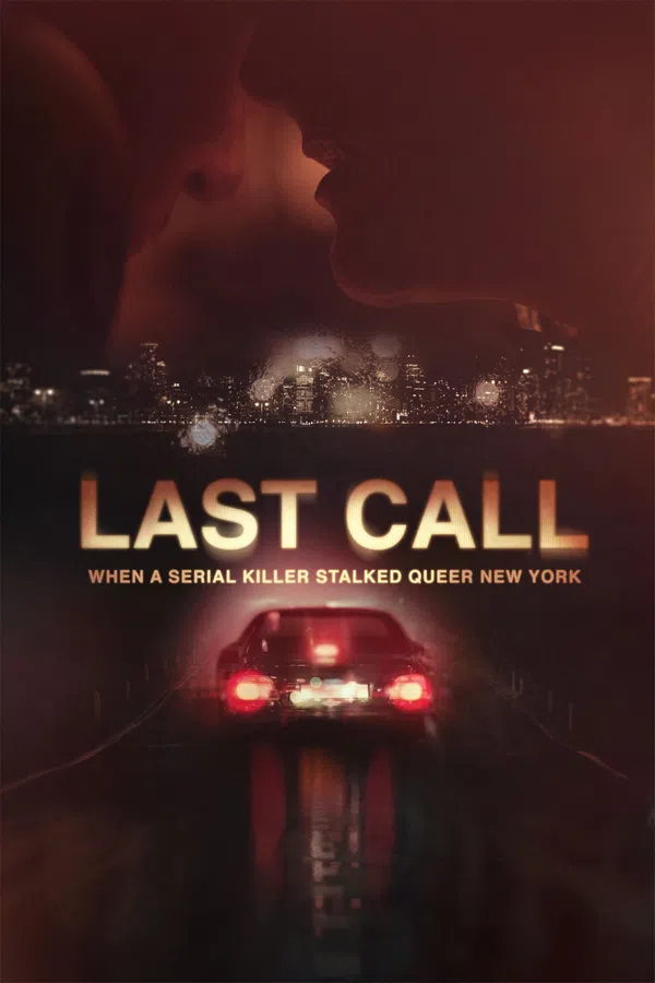 Poster phim Cuộc Gọi Cuối Cùng: Sát Nhân Hàng Loạt Săn Lùng Người Đa Dạng Giới ở New York trên Phim Mới