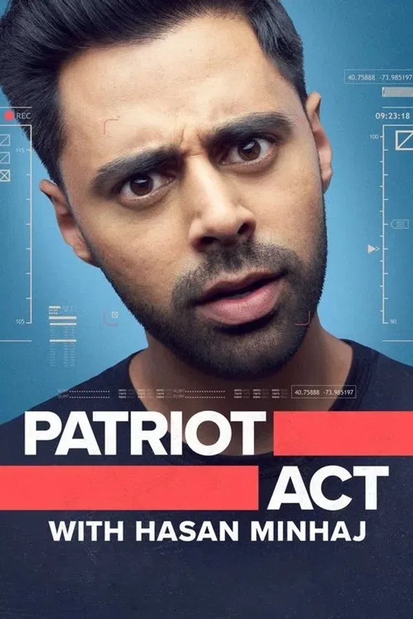 Poster phim Đạo Luật Yêu Nước Với Hasan Minhaj (Phần 1) trên Phim Mới