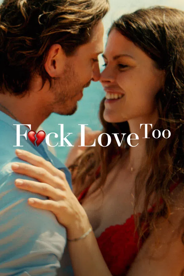 Poster phim F*ck Love Too trên Phim Mới