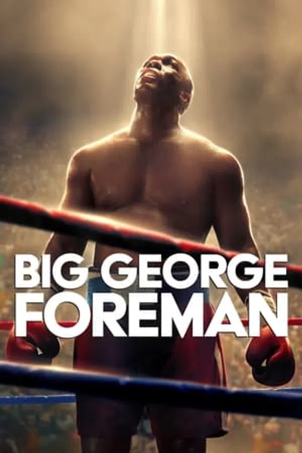 Poster phim George Foreman Hành Trình Vĩ Đại trên Phim Mới