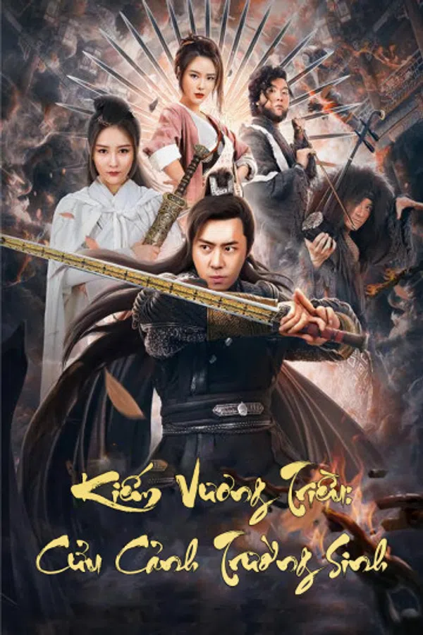 Poster phim Kiếm Vương Triều: Cửu Cảnh Trường Sinh trên Phim Mới
