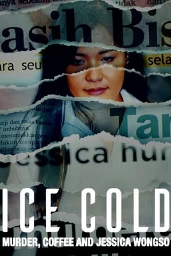 Poster phim Lạnh Như Băng: Án Mạng, Cà Phê và Jessica Wongso trên Phim Mới