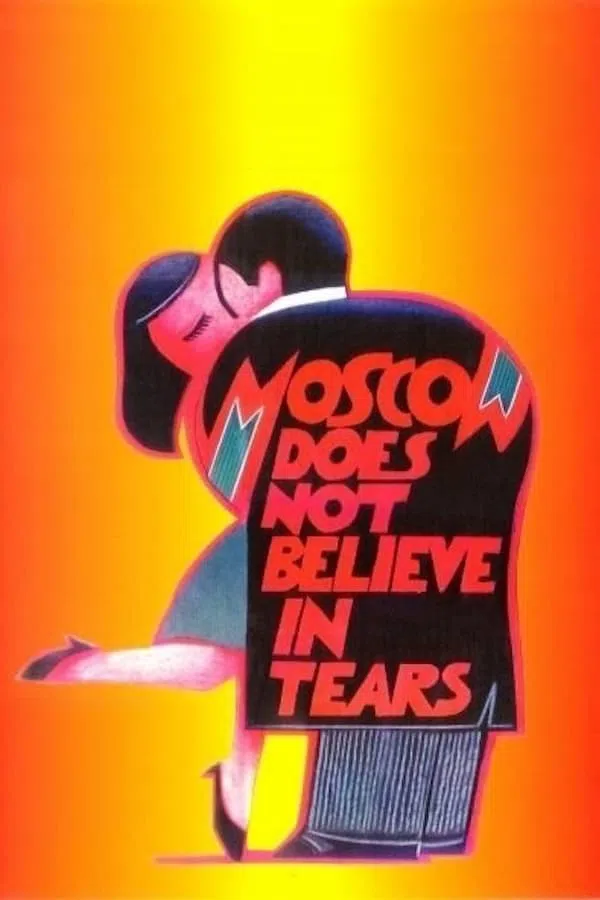 Poster phim Moskva Không Tin Những Giọt Nước Mắt trên Phim Mới