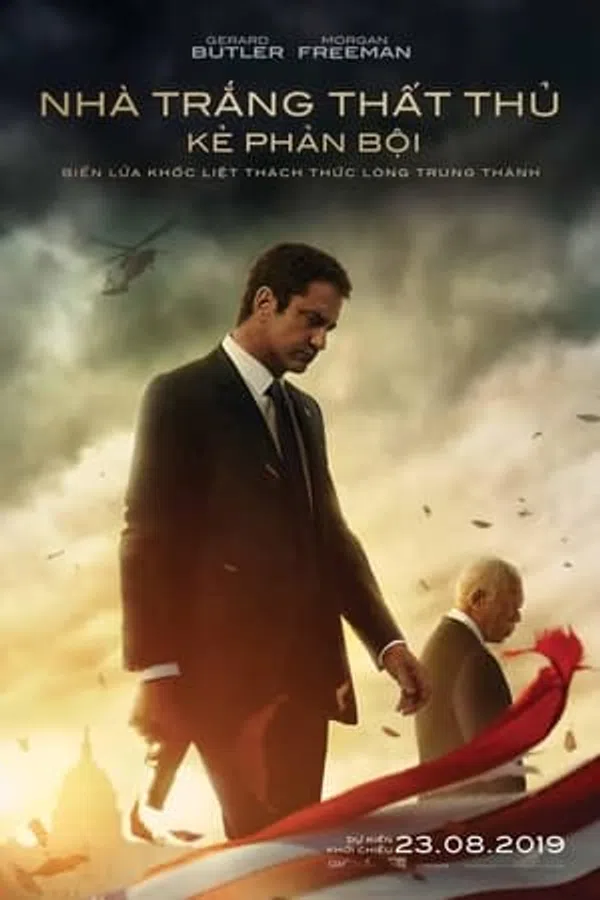 Poster phim Nhà Trắng Thất Thủ: Kẻ Phản Bội trên Phim Mới