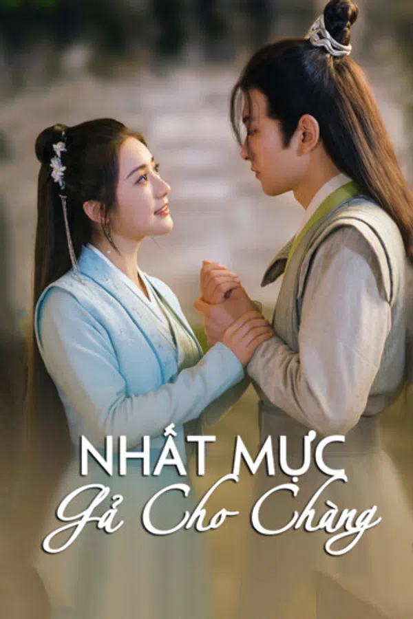 Poster phim Nhất Mực Gả Cho Chàng trên Phim Mới