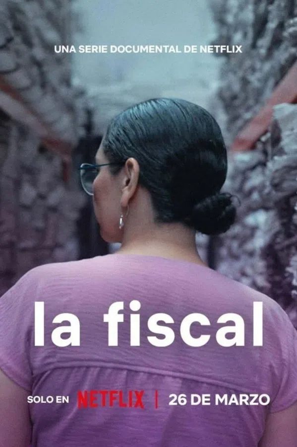 Poster phim Nữ Công Tố Viên Sayuri Herrera (La fiscal) trên Phim Mới