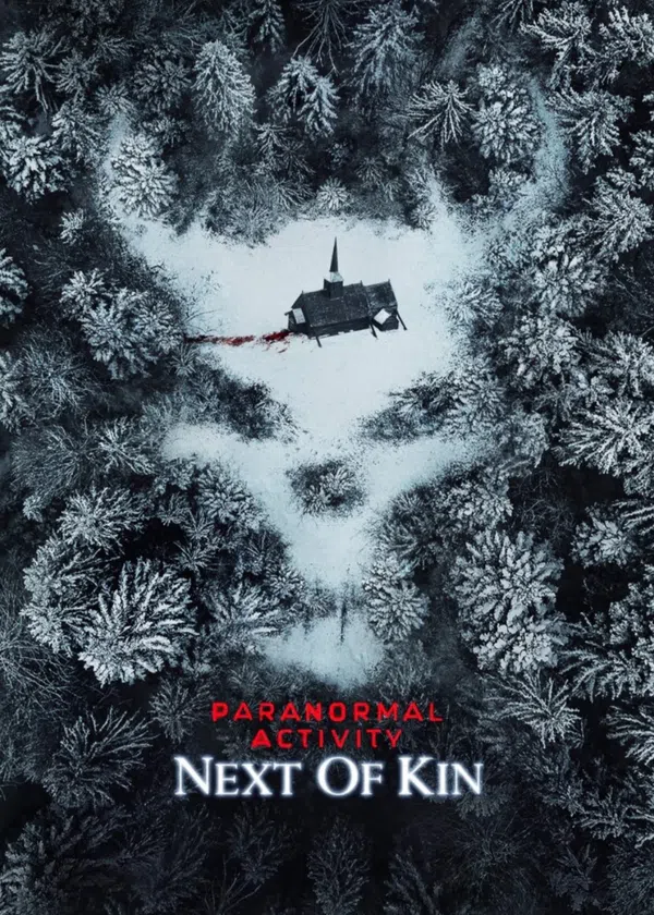 Poster phim Paranormal Activity: Next of Kin trên Phim Mới