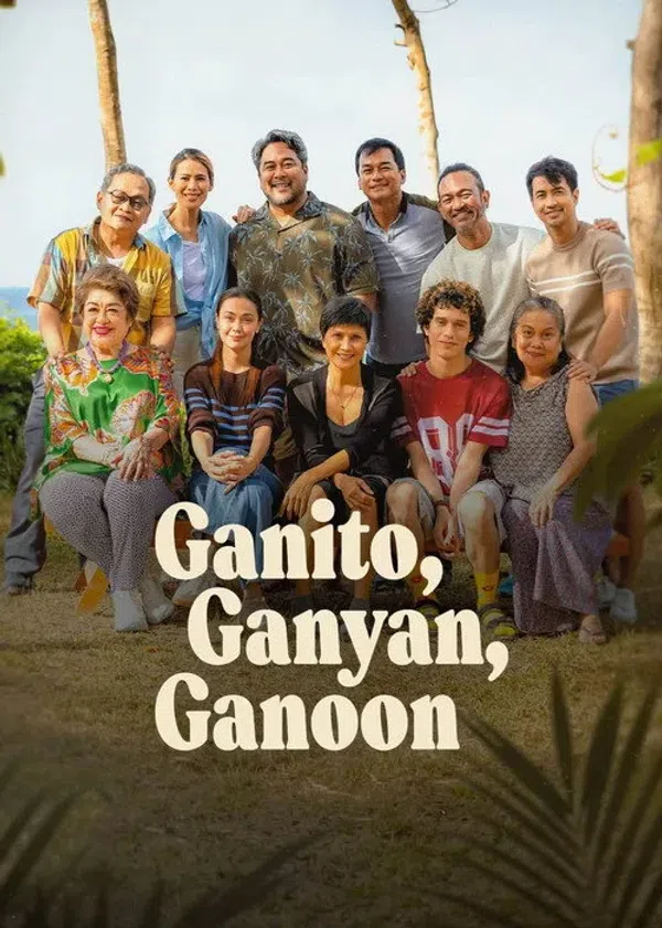 Poster phim Rắc Rối Này Kia / Ganito, Ganyan, Ganoon trên Phim Mới