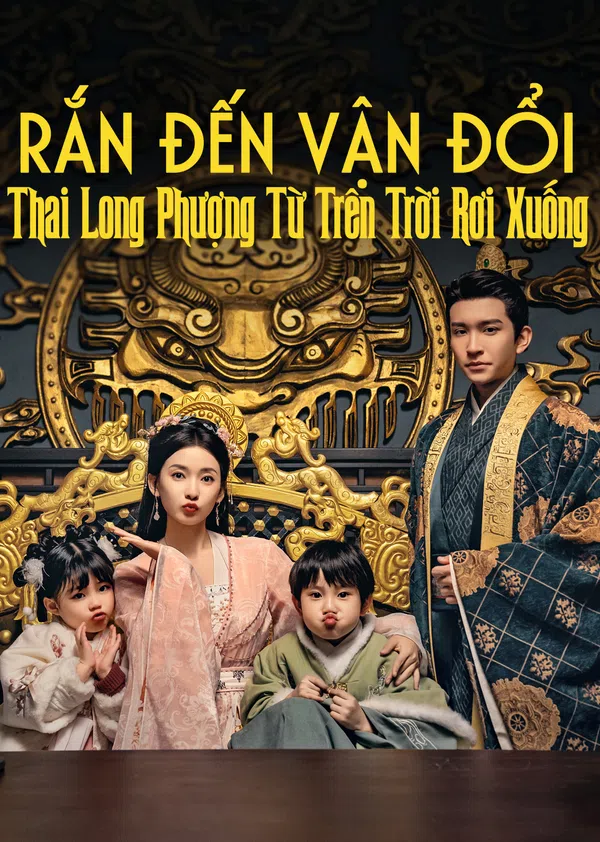 Poster phim Rắn Đến Vận Đổi: Thai Long Phượng Từ Trên Trời Rơi Xuống trên Phim Mới