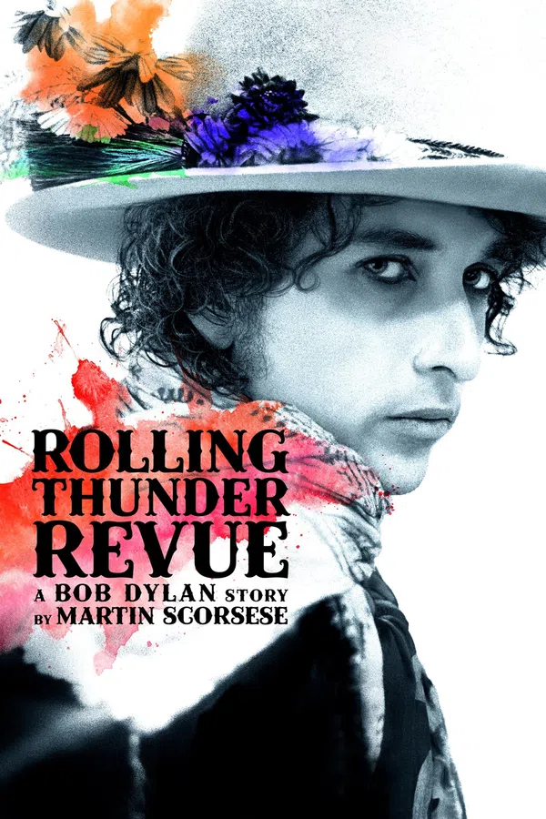 Poster phim Rolling Thunder Revue: Câu chuyện của Bob Dylan kể bởi Martin Scorsese trên Phim Mới