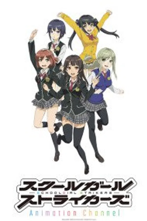 Poster phim Schoolgirl Strikers: Animation Channel trên Phim Mới