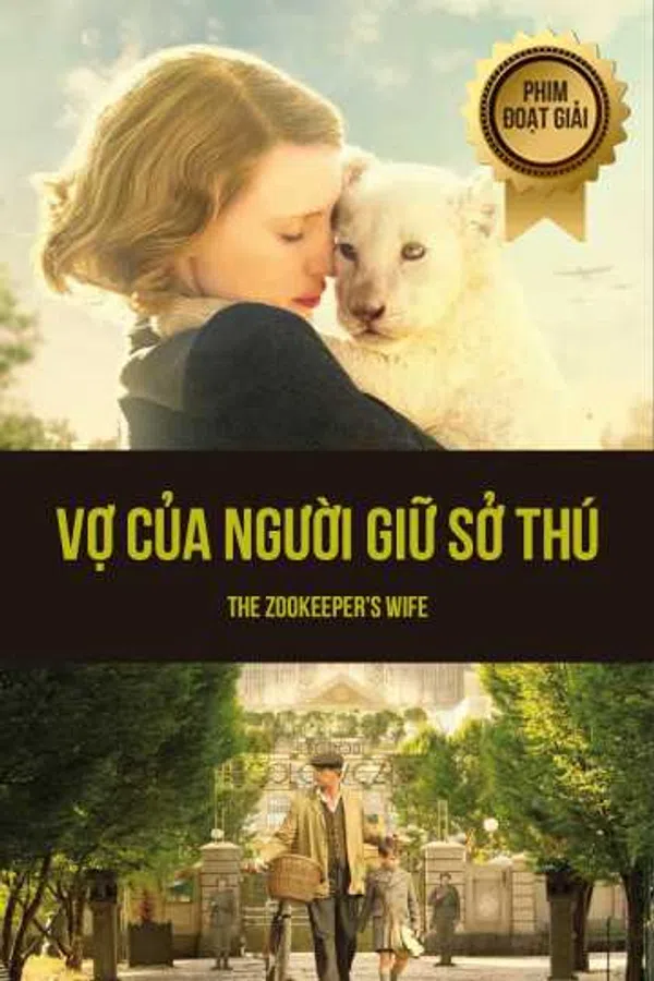 Poster phim Vợ Của Người Giữ Sở Thú trên Phim Mới